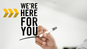 We're Here For You